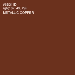 #6B311D - Metallic Copper Color Image